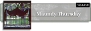 Classic Banner, Year B, Maundy Thursday. Vanderbilt Divinity Library staff