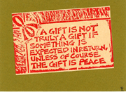 'A gift is not truly a gift.... 